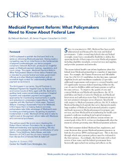 Medicaid Payment Reform: What Policymakers Need to Know About
