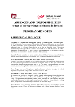 ABSENCES AND (IM) - Irish Film Institute