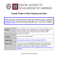 Popular Protest in China: Playing by the Rules The Harvard