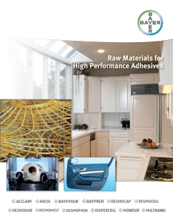 Raw Materials for High Performance Adhesives