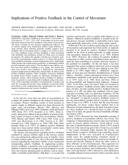 Implications of Positive Feedback in the Control