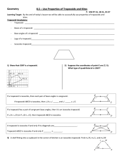 Geometry 8.5 &ndash; U se Properties of Trapezoids and Kites