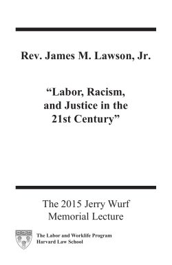Labor, Racism, and Justice in the 21st Century