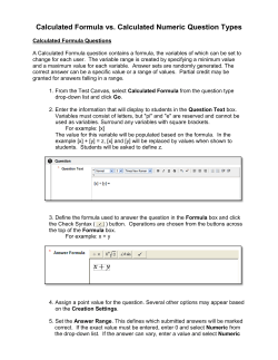 Calculated Formula vs. Calculated Numeric Question Types