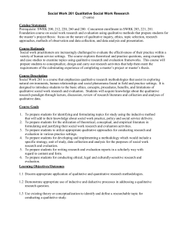 Social Work 261 Qualitative Social Work Research (3 units) Catalog