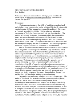 BIO-POWER AND NECRO-POLITICS Rosi Braidotti The context