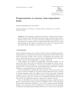 Few- Systems Fragmentation in intense time