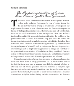 The Professionalization of Crime: How Prisons Create More Criminals