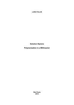 Solution styrene polymerization in a millireactor