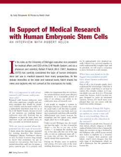 In Support of Medical Research with Human Embryonic Stem Cells