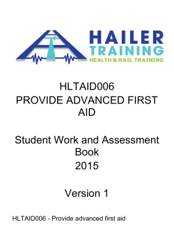 HLTAID006 - Provide Advanced First Aid