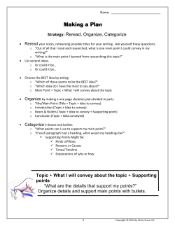 Strategy: Reread, Organize, Categorize Topic + What I will convey