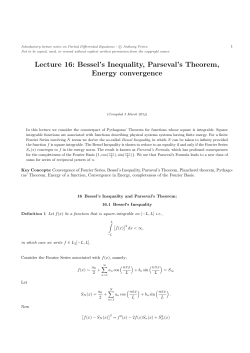Lecture 16: Bessel`s Inequality, Parseval`s Theorem, Energy