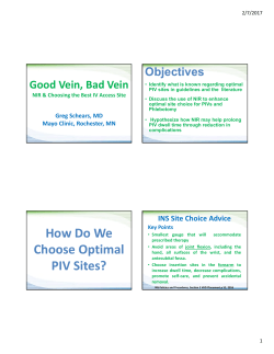 How Do We Choose Optimal PIV Sites?