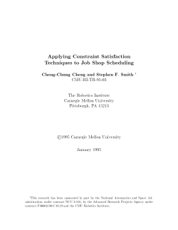 Applying Constraint Satisfaction Techniques to Job Shop Scheduling