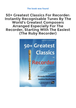 50+ Greatest Classics For Recorder: Instantly Recognisable Tunes