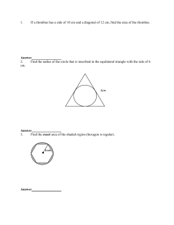 1. If a rhombus has a side of 10 cm and a diagonal of 12 cm, find the