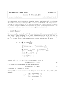 Lecture 2: October 2, 2014 1 Joint Entropy