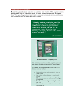 "Skimming has been described as one of the most significant