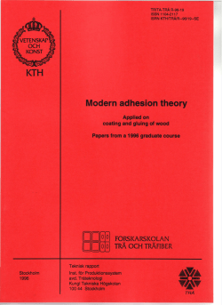 Modern adhesion theory applied on coating and gluing of wood