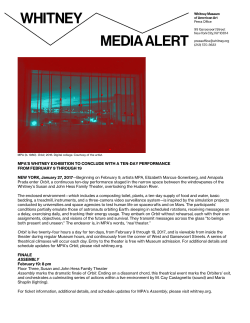 MPA`S WHITNEY EXHIBITION TO CONCLUDE WITH A TEN
