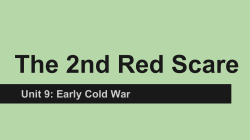 Unit 9: Early Cold War