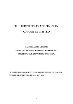 THE FERTILITY TRANSITION IN GHANA REVISITED