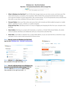 1 Windows Live &ndash; Sky Drive Handout Sky Drive &ndash; Free password