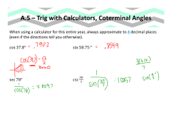 A.5 &ndash; Trig with Calculators, Coterminal Angles