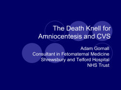 The Death Knell for Amniocentesis and CVS