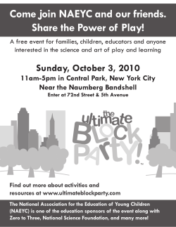 Come oin NAEYC and our friends. Share the Power of Play! Ji