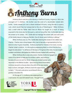 Anthony Burns was born into slavery in Stafford County, Virginia in