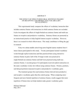 THE EFFECT OF STRUCTURED ORAL SENTENCE FRAMES ON