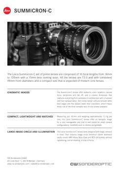 The Leica Summicron-C set of prime lenses are comprised of 10