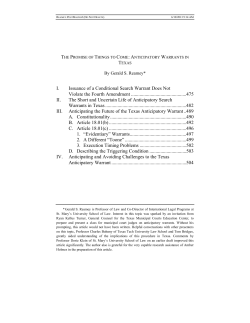 I. Issuance of a Conditional Search Warrant Does