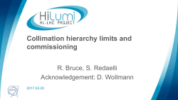 Collimation hierarchy limits and commissioning