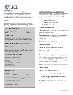 ADMISSIONS Only undergraduate students attending Rice`s