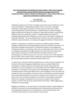 Since the development of intellectual property rights in 17th