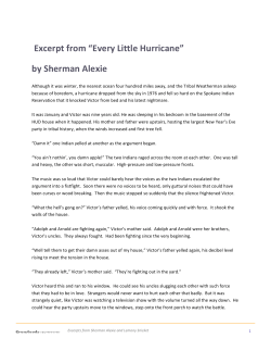 !Excerpt!from!&ldquo;Every!Little!Hurricane&rdquo;!! by!Sherman!Alexie!