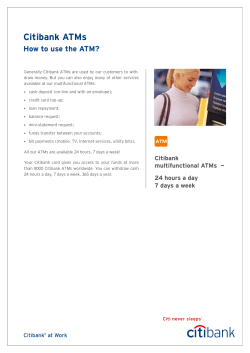 Citibank ATMs How to use the ATM?