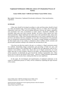 Unplanned Settlements within the context of Urbanization Process of