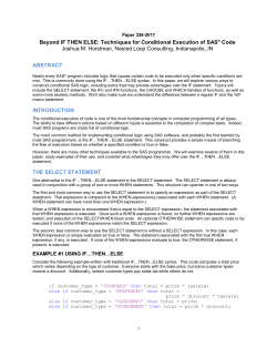 Beyond IF THEN ELSE: Conditional Execution of SAS