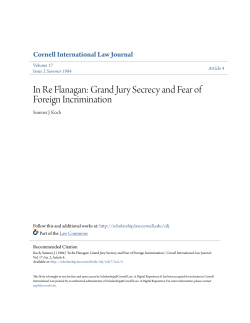 In Re Flanagan: Grand Jury Secrecy and Fear of Foreign Incrimination