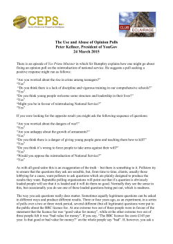 The Use and Abuse of Opinion Polls Peter Kellner, President of