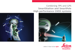 Combining TPS and GPS SmartStation and SmartPole High