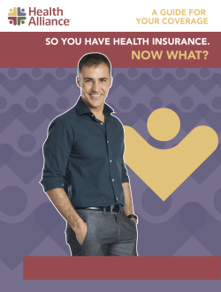 NOW WHAT? - Health Alliance