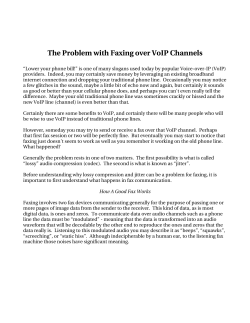 The Problem with Faxing over VoIP Channels