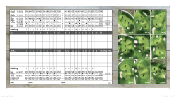 4 4 5 3 4 4 5 3 4 1 2 3 4 5 6 7 8 9 Par HOLE 4 4 3