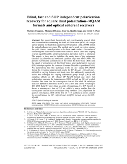 Blind, fast and SOP independent polarization recovery for square