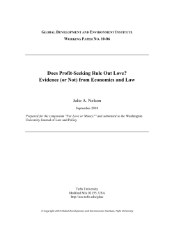 Does Profit-Seeking Rule Out Love? Evidence (or